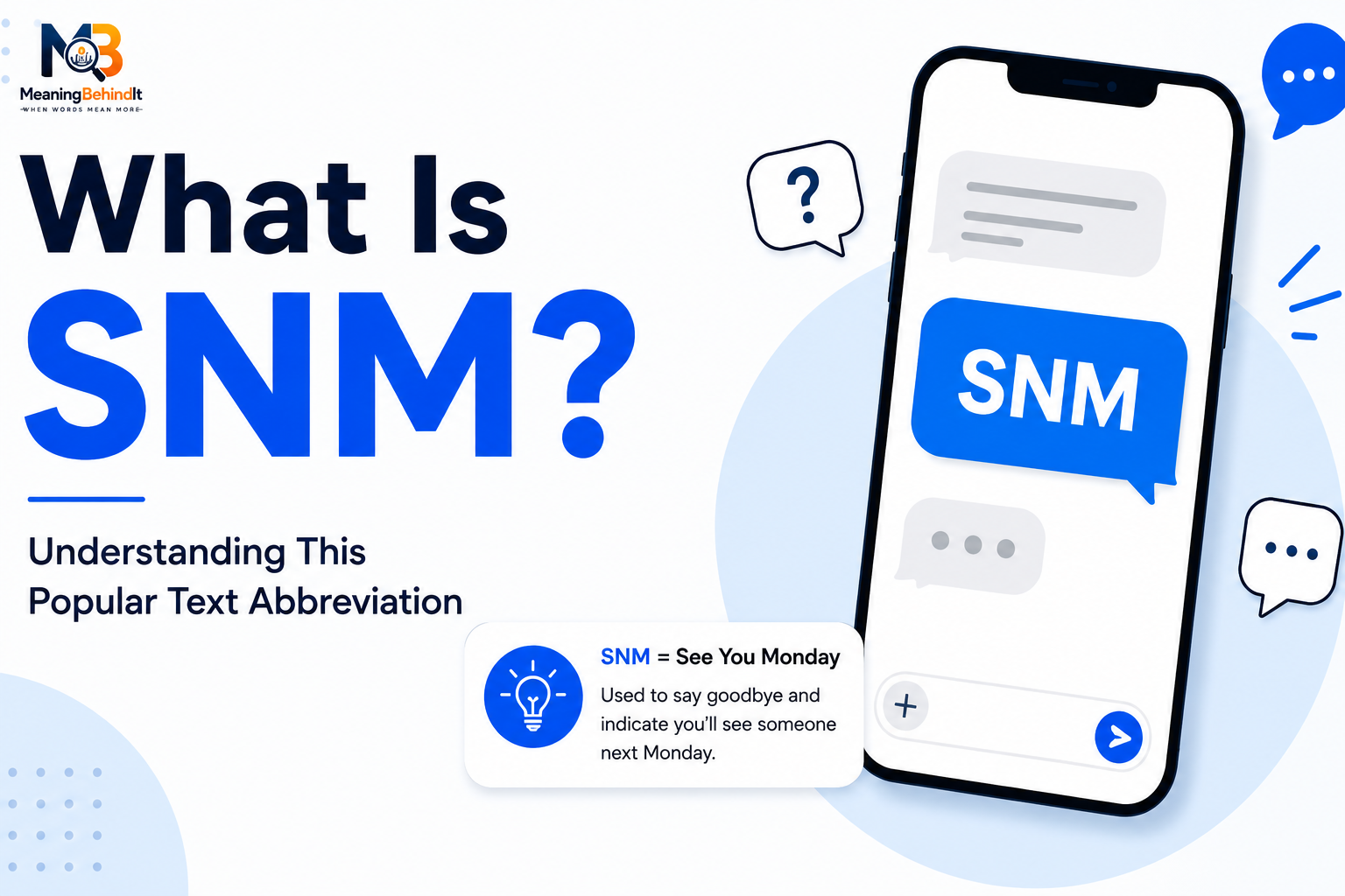 SNM Meaning in Text: Powerful Guide to This Chat Slang 2026