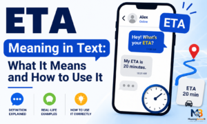 ETA Meaning in Text: What It Means, Examples & Best Uses (2026)