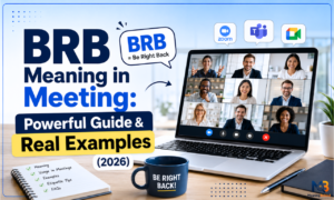 brb meaning in meeting