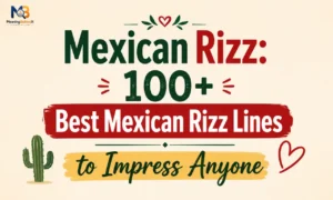 mexican rizz